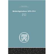 British Agriculture: 1875-1914