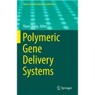 Polymeric Gene Delivery Systems
