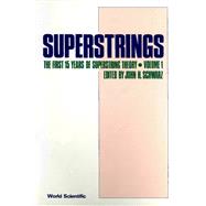 Superstrings : The First Fifteen Years of Superstring Theory