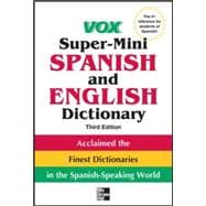 Vox Super-Mini Spanish and English Dictionary, 3rd Edition,9780071788663
