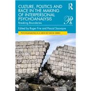 Culture, Politics and Race in the Making of Interpersonal Psychoanalysis