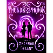 Thunderstruck A Weather Witch Novel
