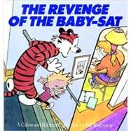 The Revenge of the Baby-Sat A Calvin and Hobbes Collection