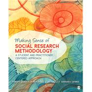 Making Sense of Social Research Methodology