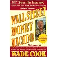Wall Street Money Machine
