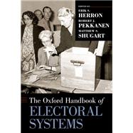 The Oxford Handbook of Electoral Systems