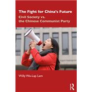 The Fight for China's Future