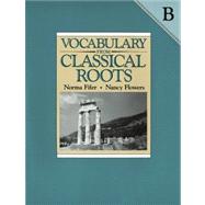 Vocabulary from Classical Roots B