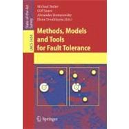 Methods, Models and Tools for Fault Tolerance