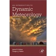 An Introduction to Dynamic Meteorology