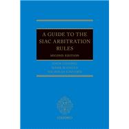 A Guide to the SIAC Arbitration Rules