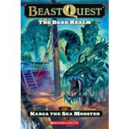 The Dark Realm: Narga the Sea Monster