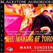 The Making of Toro
