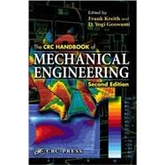 The CRC Handbook of Mechanical Engineering,  Second Edition