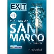 EXIT: The Book - The Lion of San Marco A Puzzle Novel
