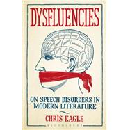 Dysfluencies On Speech Disorders in Modern Literature