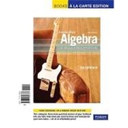 Intermediate Algebra Functions & Authentic Applications, Books a la Carte Edition