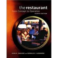 The Restaurant: from Concept to Operation, Fourth Edition Package (includes Text and NRAEF Workbook)