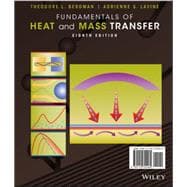 Fundamentals of Heat and Mass Transfer, Eighth Edition WileyPLUS Single-term