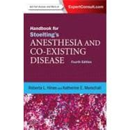 Handbook for Stoelting's Anesthesia and Co-Existing Disease