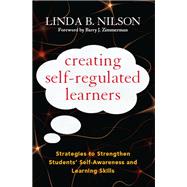 Creating Self-Regulated Learners