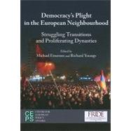 Democracy's Plight in the European Neighbourhood