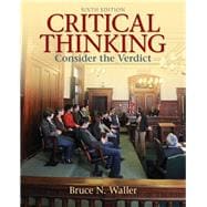 Critical Thinking Consider the Verdict