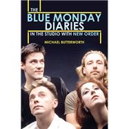 The Blue Monday Diaries