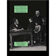 Policing Gender, Class And Family In Britain, 1800-1945