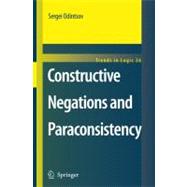 Constructive Negations and Paraconsistency