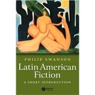 Latin American Fiction A Short Introduction