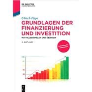 Grundlagen der Finanzierung und Investition