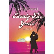 Twenty-five Years