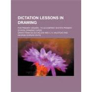 Dictation Lessons in Drawing