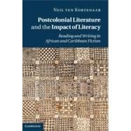 Postcolonial Literature and the Impact of Literacy