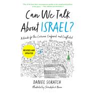 Can We Talk About Israel? (Revised and Updated)