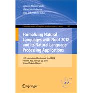 Formalizing Natural Languages With Nooj 2018 and Its Natural Language Processing Applications