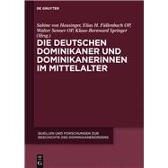 Die Deutschen Dominikaner Und Dominikanerinnen Im Mittelalter