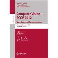 Computer Vision - Eccv 2012. Workshops and Demonstrations: Florence, Italy, October 7-13, 2012, Proceedings
