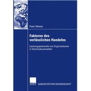 Faktoren Des Verlässlichen Handelns