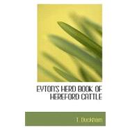 Eyton's Herd Book of Hereford Cattle