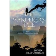 The Wanderer's Tale