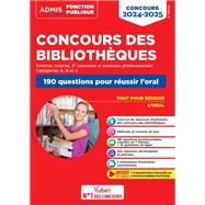 Concours des bibliothèques - Catégories A, B et C - 190 questions pour réussir l'oral