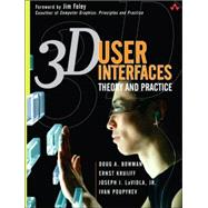 3D User Interfaces : Theory and Practice
