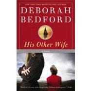 His Other Wife A Novel