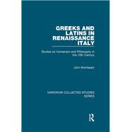 Greeks and Latins in Renaissance Italy