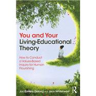 You and Your Living-Educational Theory