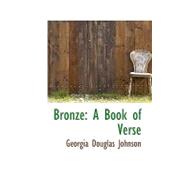 Bronze : A Book of Verse