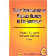 Early Implications of Welfare Reform in the Southeast