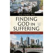Finding God in Suffering